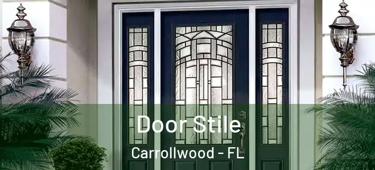  Door Stile Carrollwood - FL