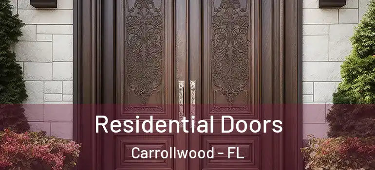  Residential Doors Carrollwood - FL